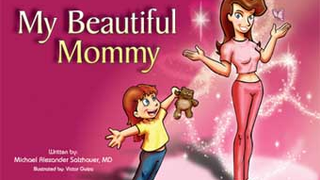 <em>My Beautiful Mommy</em> Teaches Kids Why Mommy's Face Is Suddenly "Prettier"